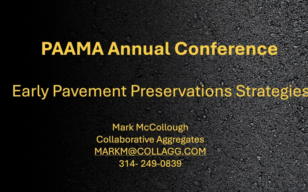 Early Pavement Preservation Strategies