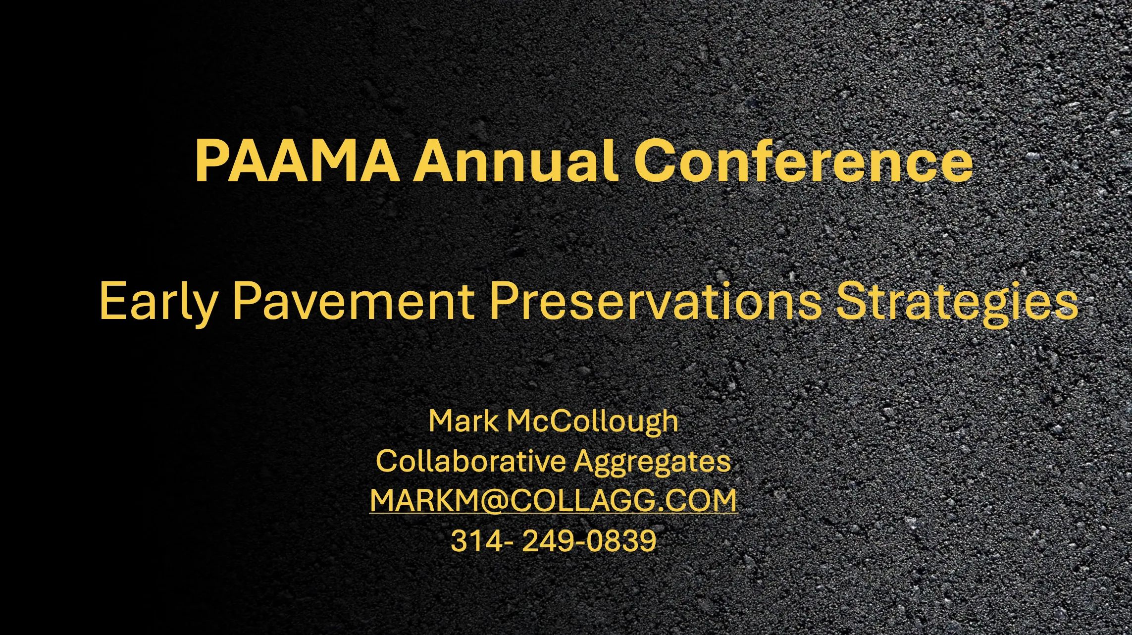 Early Pavement Preservation Strategies